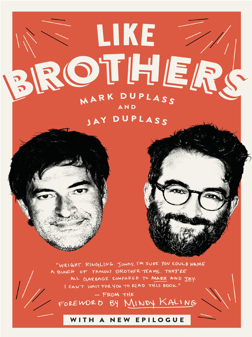 Title details for Like Brothers by Mark Duplass - Available